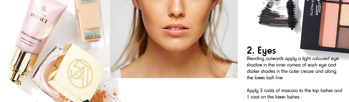 2. Eyes - Blending outwards apply a light coloured eye shadow in the inner corners of each eye and darker shades in the outer crease and along the lower lash line. Apply 3 coats of mascara to the top lashes and 1 coat on the lower lashes. Products: Rimmel Wake Me Up Mascara, $17.75 BYS Eye & Cheek Palette, $8