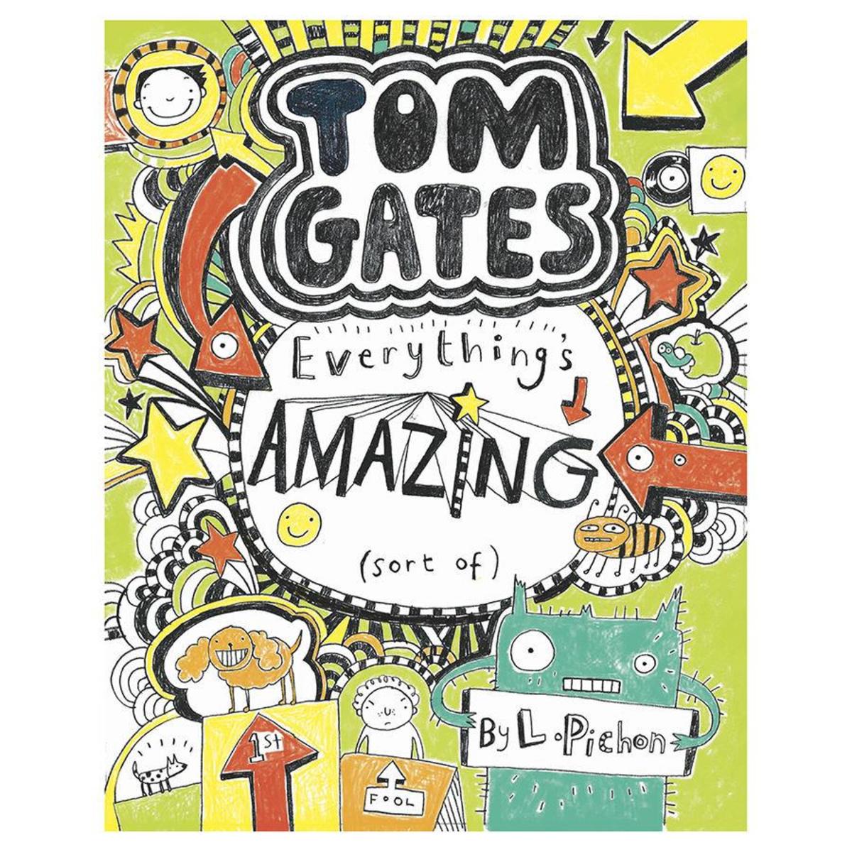 Tom Gates Everything'S Amazing (Sort Of) by L. Pichon Book Kmart