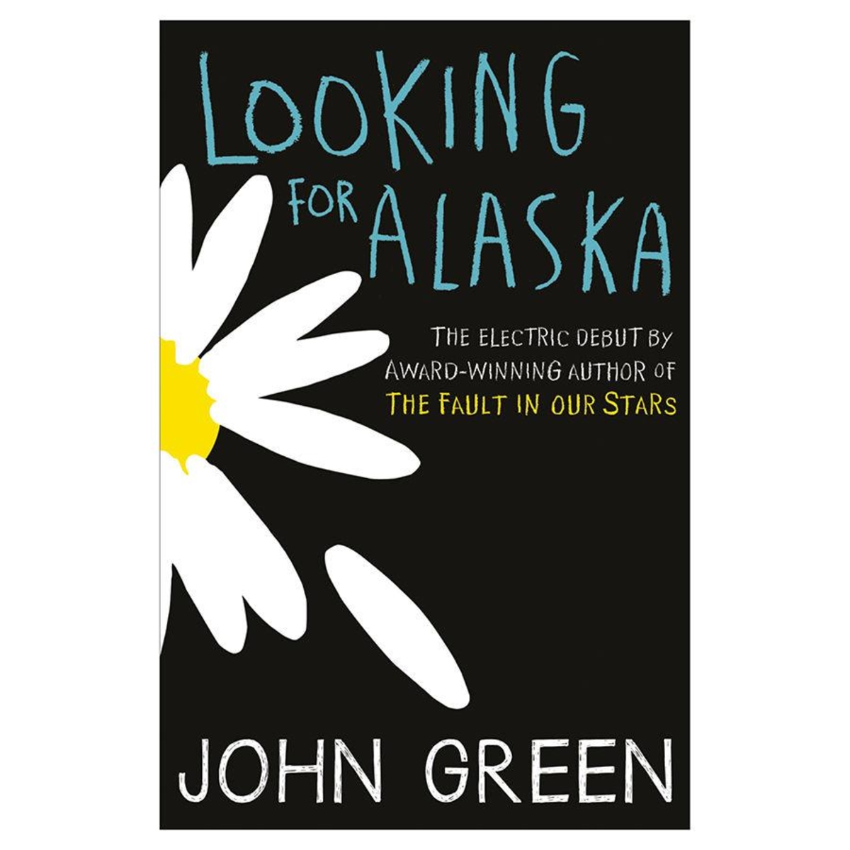 Looking for Alaska by John Green - Book