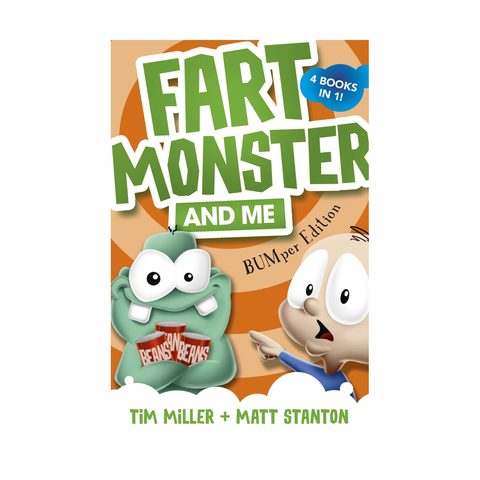 Fart Monster And Me Bumper Edition By Tim Miller Matt Stanton